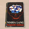 Maria Lang Kaupunki nukkuu